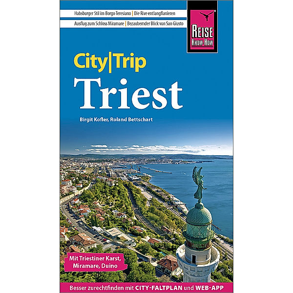 Reise Know-How CityTrip Triest, Birgit Kofler, Roland Bettschart