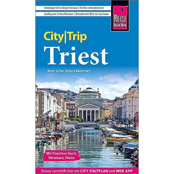 Reise Know-How CityTrip Triest, Birgit Kofler, Roland Bettschart