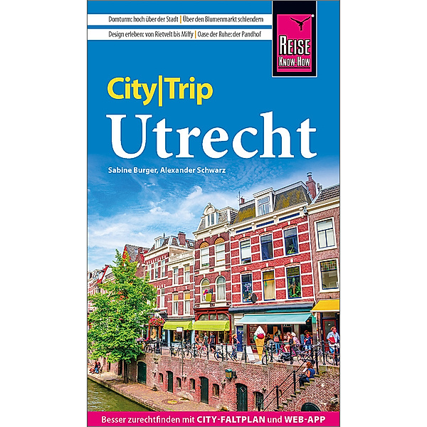 Reise Know-How CityTrip Utrecht, Sabine Burger, Alexander Schwarz