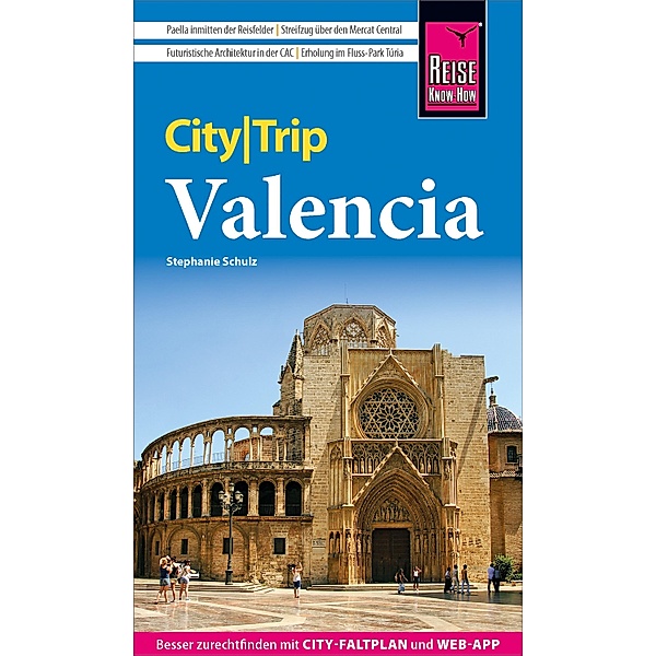 Reise Know-How CityTrip Valencia / CityTrip, Stephanie Schulz