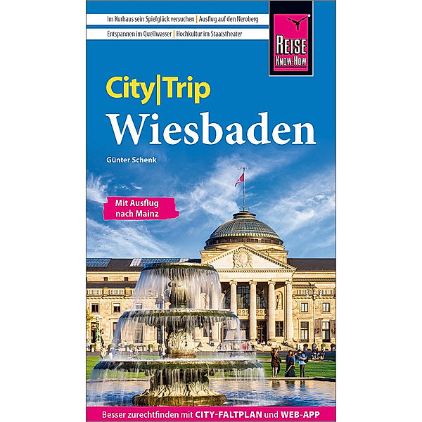 Reise Know-How CityTrip Wiesbaden, Günter Schenk