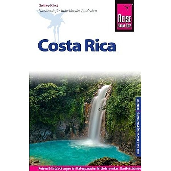 Reise Know-How Costa Rica, Detlev Kirst