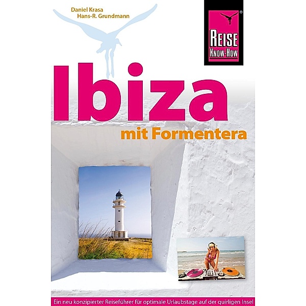 Reise Know-How Ibiza mit Formentera, Daniel Krasa, Hans-Rudolf Grundmann
