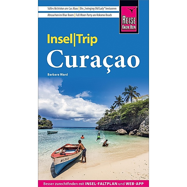 Reise Know-How InselTrip Curaçao / InselTrip, Barbara Ward