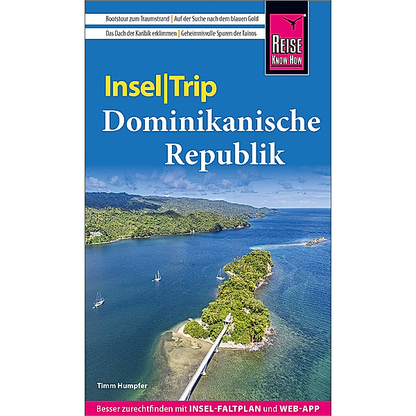 Reise Know-How InselTrip Dominikanische Republik, Timm Humpfer