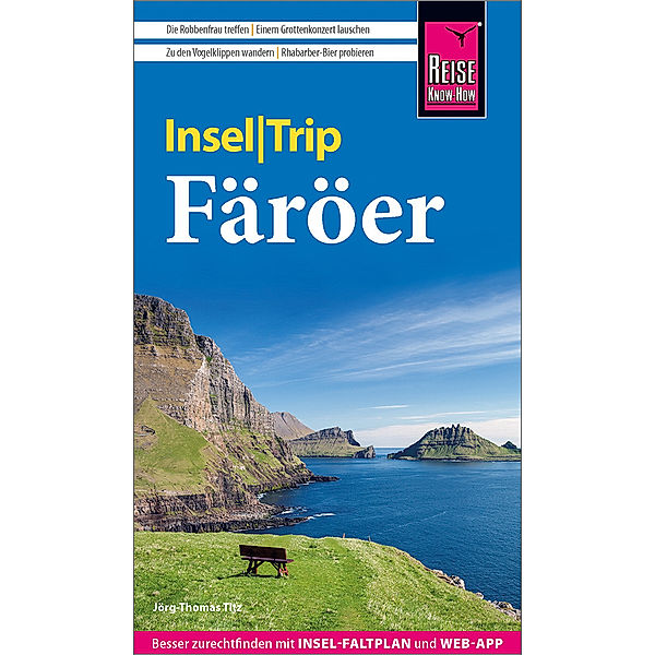 Reise Know-How InselTrip Färöer, Jörg-Thomas Titz