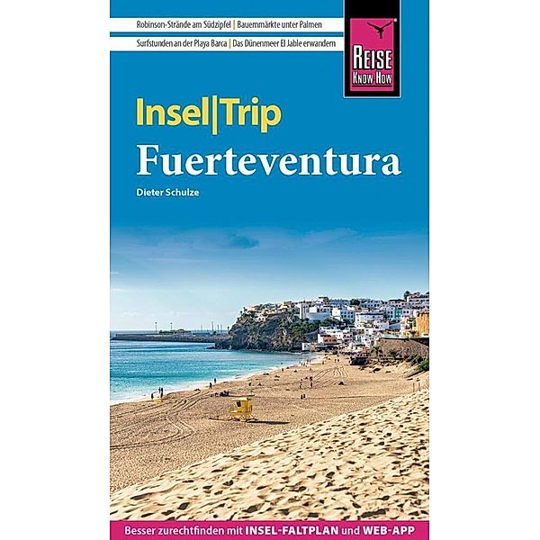 Reise Know-How InselTrip Fuerteventura, Dieter Schulze