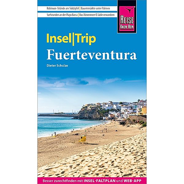 Reise Know-How InselTrip Fuerteventura / InselTrip, Dieter Schulze