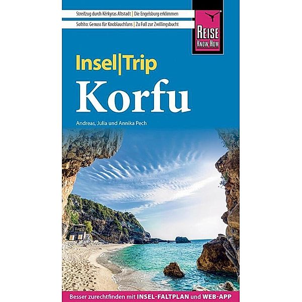 Reise Know-How InselTrip Korfu, Andreas Pech, Annika Pech, Julia Pech