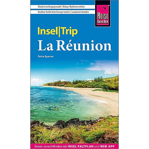 Reise Know-How InselTrip La Réunion, Petra Sparrer