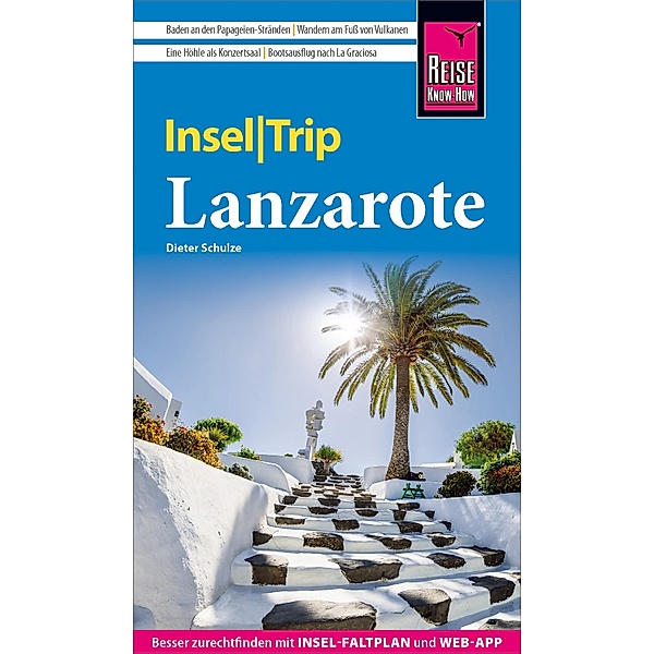 Reise Know-How InselTrip Lanzarote / Inseltrip, Dieter Schulze