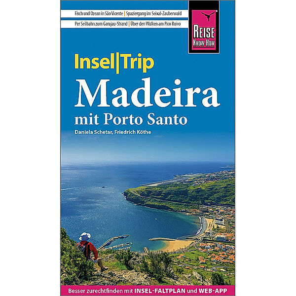 Reise Know-How InselTrip Madeira, Daniela Schetar, Friedrich Köthe