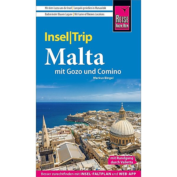 Reise Know-How InselTrip Malta mit Gozo und Comino / InselTrip, Markus Bingel