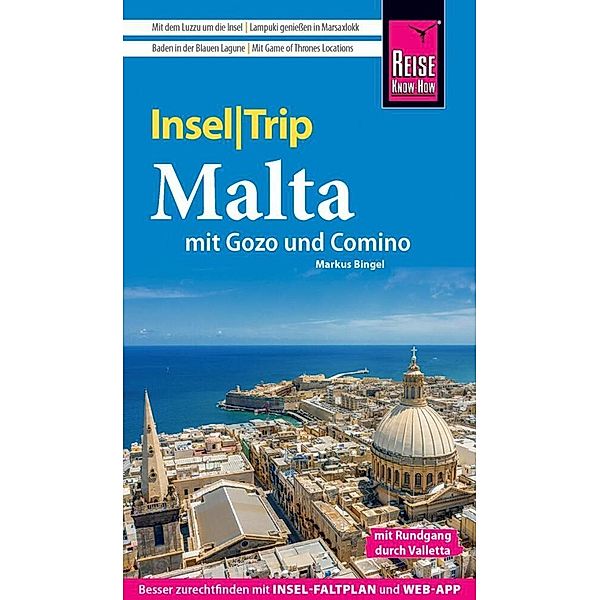 Reise Know-How InselTrip Malta mit Gozo und Comino, Markus Bingel