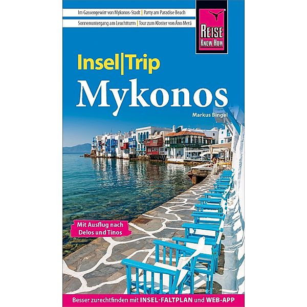 Reise Know-How InselTrip Mykonos mit Ausflug nach Delos und Tínos / Inseltrip, Markus Bingel