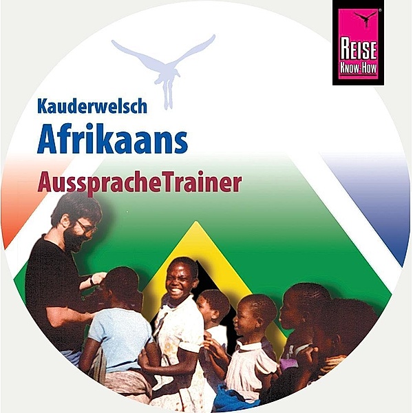 Reise Know-How Kauderwelsch AusspracheTrainer Afrikaans, 1 Audio-CD, Thomas Suelmann