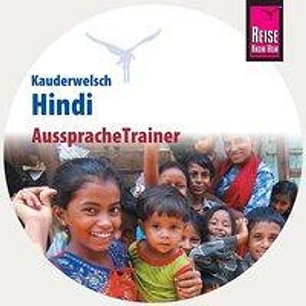 Reise Know-How Kauderwelsch AusspracheTrainer Hindi, 1 Audio-CD, Rainer Krack