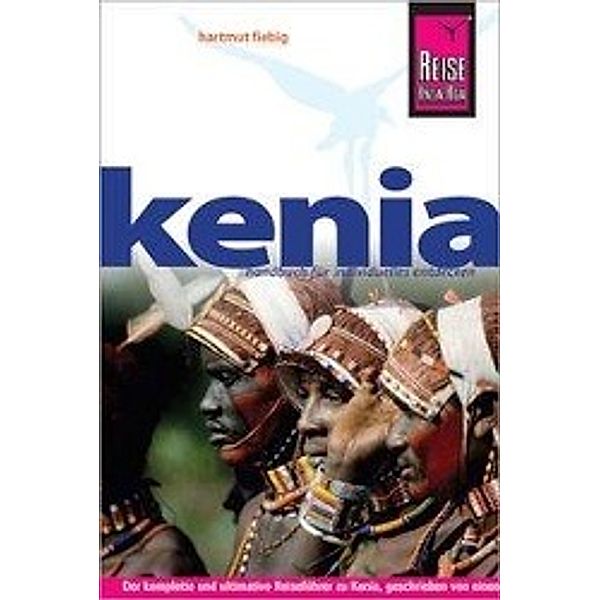 Reise Know-How Kenia, Hartmut Fiebig