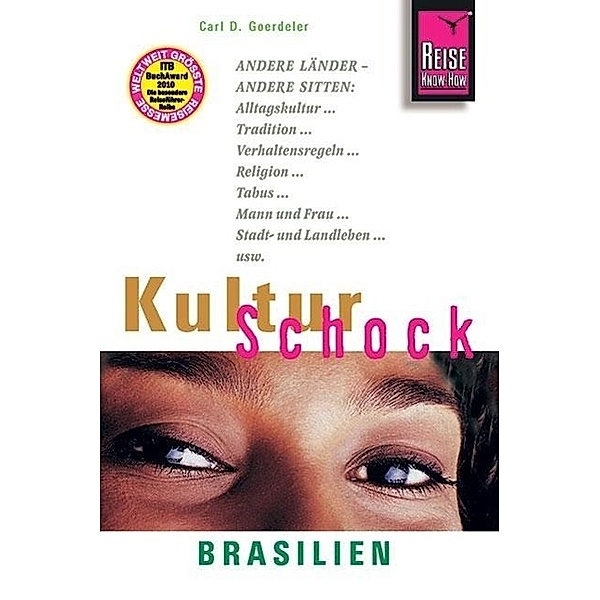 Reise Know-How KulturSchock Brasilien, Carl D. Goerdeler