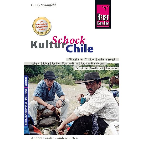 Reise Know-How KulturSchock Chile / Kulturschock, Cindy Schönfeld