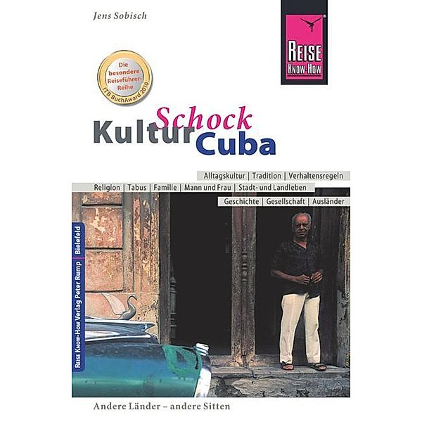 Reise Know-How KulturSchock Cuba, Jens Sobisch