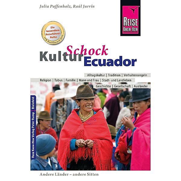 Reise Know-How KulturSchock Ecuador / Kulturschock, Julia Paffenholz, Raúl Jarrín