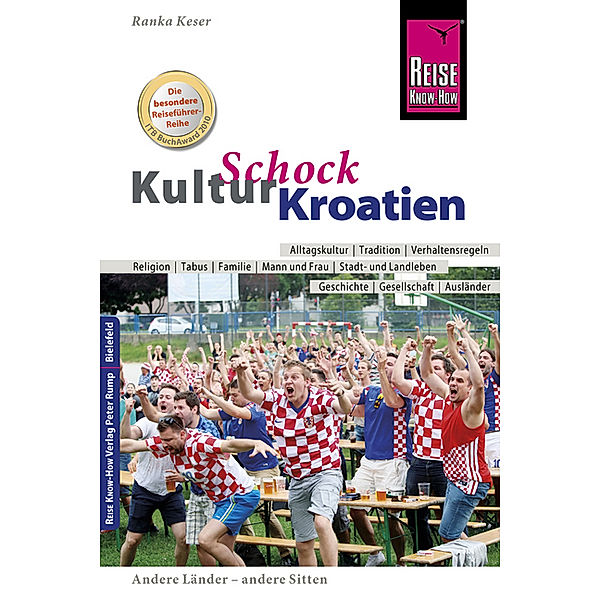 Reise Know-How KulturSchock Kroatien, Ranka Keser