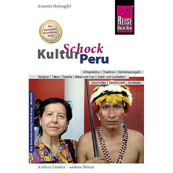 Reise Know-How KulturSchock Peru, Anette Holzapfel