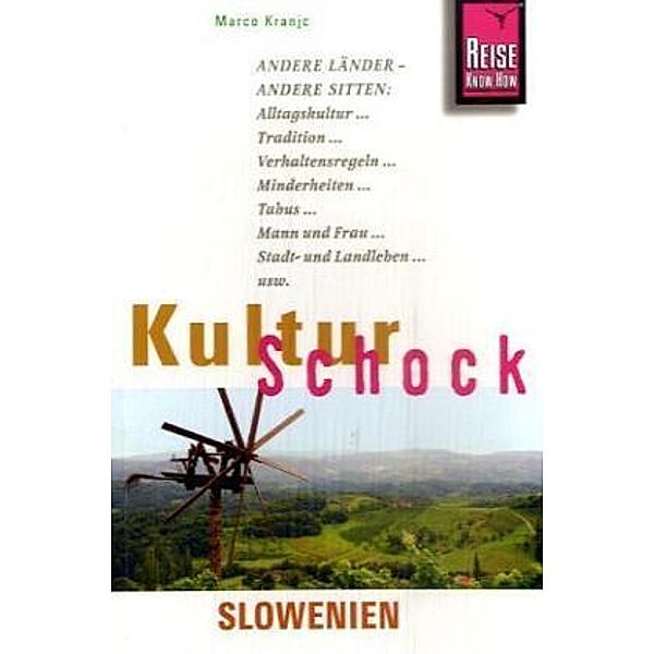 Reise Know-How KulturSchock Slowenien, Marco Kranjc