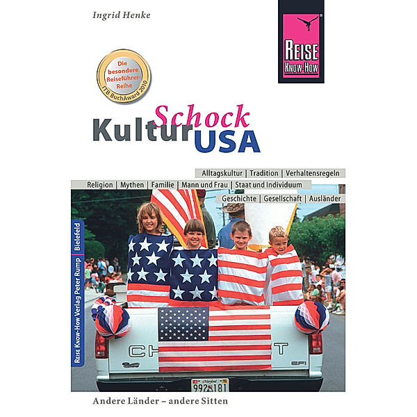Reise Know-How KulturSchock USA, Ingrid Henke