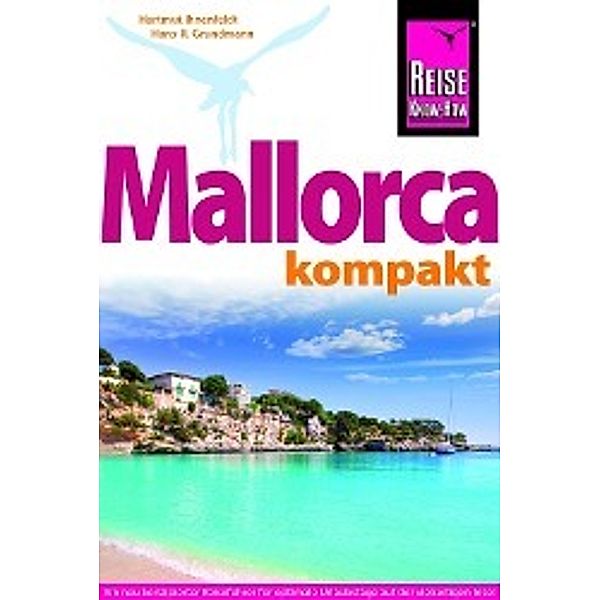 Reise Know-How Mallorca kompakt, Hans-Rudolf Grundmann, Hartmut Ihnenfeldt