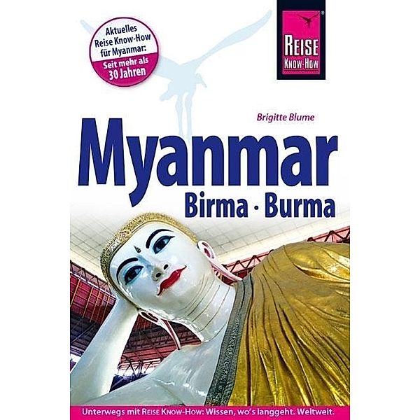 Reise Know-How Myanmar, Birma, Burma, Brigitte Blume