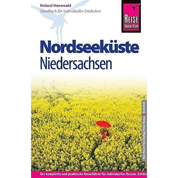 Reise Know-How Nordseeküste Niedersachsen, Roland Hanewald