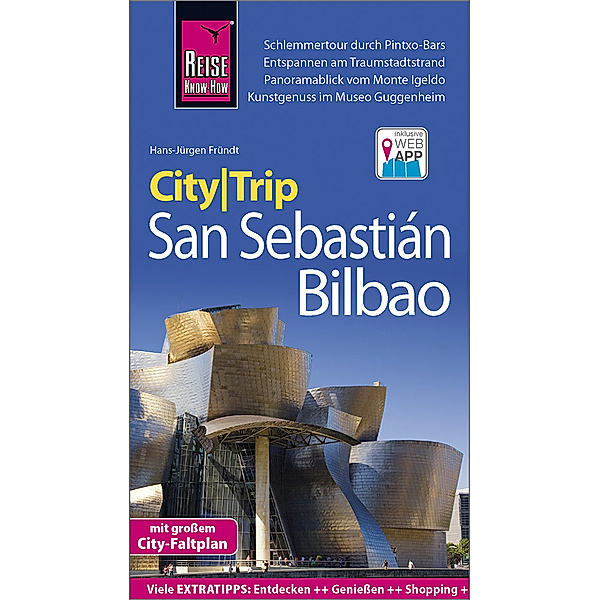 Reise Know-How / Reise Know-How CityTrip San Sebastián und Bilbao, Hans-Jürgen Fründt