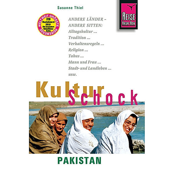 Reise Know-How / Reise Know-How KulturSchock Pakistan, Susanne Thiel