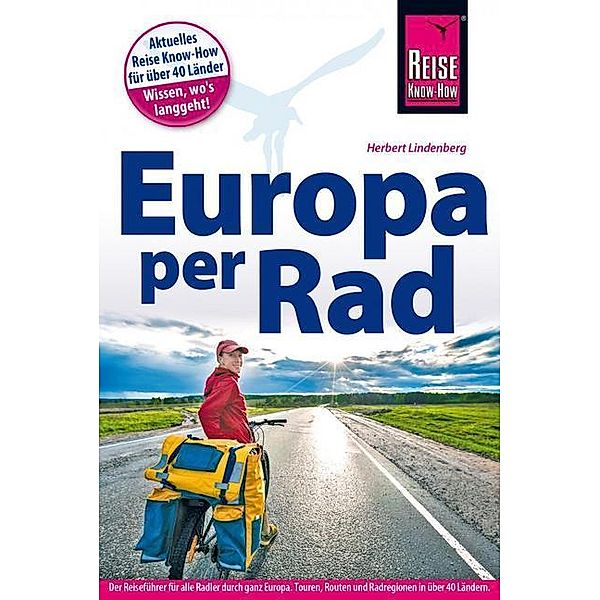 Reise Know-How / Reise Know-How Reiseführer Fahrradführer Europa per Rad, Herbert Lindenberg