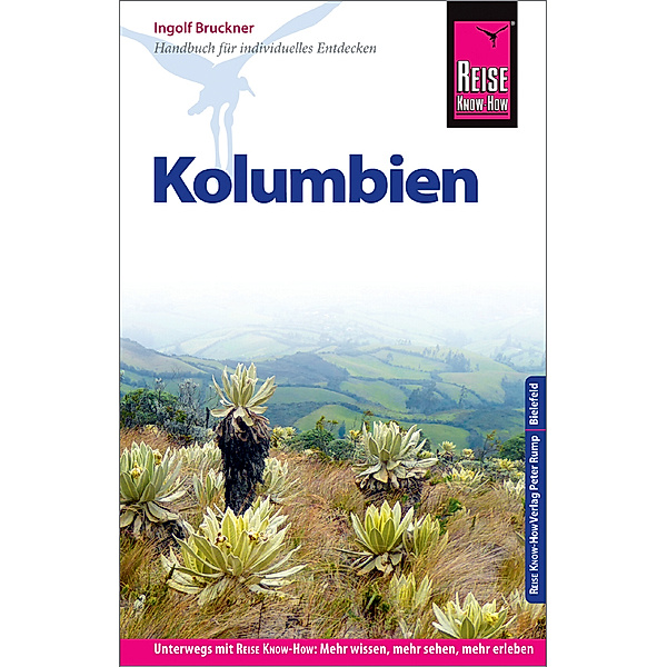 Reise Know-How / Reise Know-How Reiseführer Kolumbien, Ingolf Bruckner