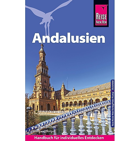 Reise Know-How Reiseführer Andalusien / Reiseführer, Petra Neukirchen, Wolfgang Volger