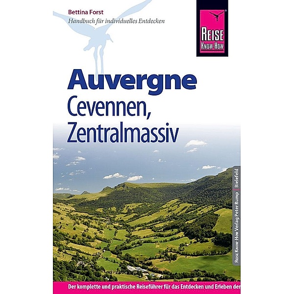 Reise Know-How Reiseführer Auvergne, Cevennen, Zentralmassiv, Bettina Forst