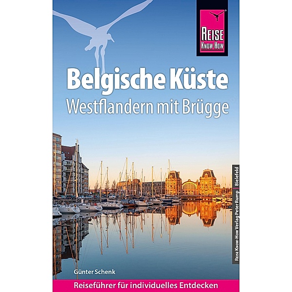 Reise Know-How Reiseführer Belgische Küste - Westflandern mit Brügge / Reiseführer, Günter Schenk