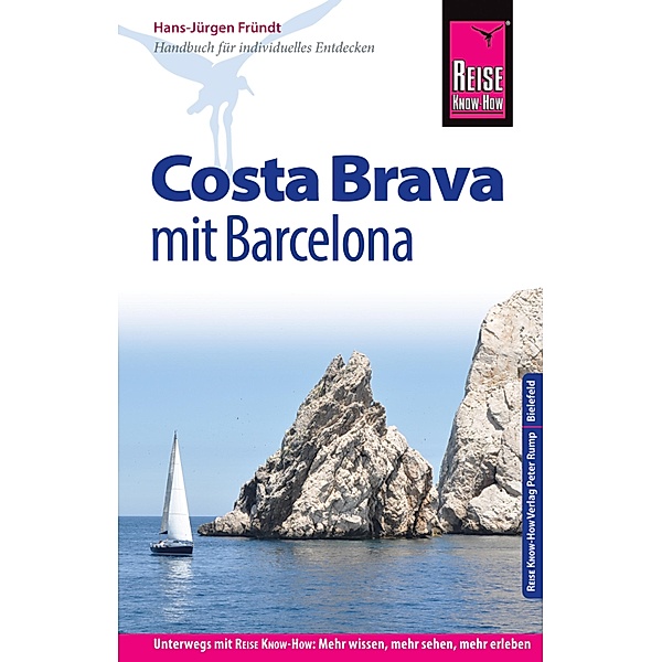 Reise Know-How Reiseführer Costa Brava mit Barcelona / Reiseführer, Hans-Jürgen Fründt