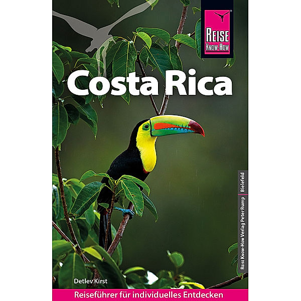 Reise Know-How Reiseführer Costa Rica, Detlev Kirst