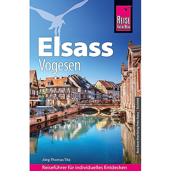 Reise Know-How Reiseführer Elsass und Vogesen, Jörg-Thomas Titz