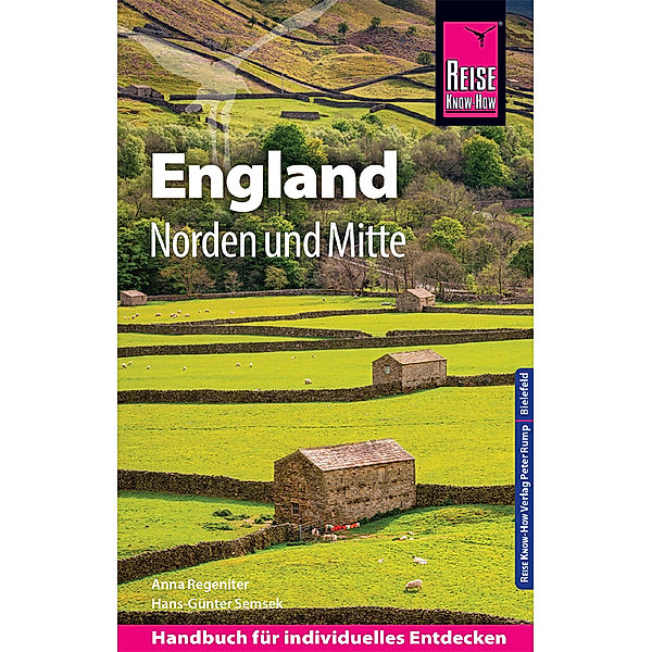 Reise Know-How Reiseführer England - Norden und Mitte, Hans-Günter Semsek, Anna Regeniter