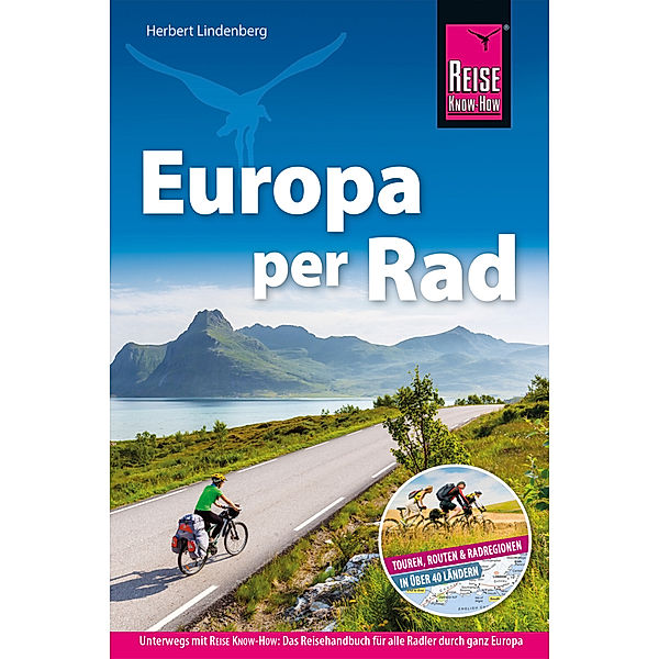 Reise Know-How Reiseführer Fahrradführer Europa per Rad, Herbert Lindenberg