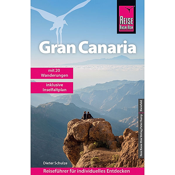 Reise Know-How Reiseführer Gran Canaria, Dieter Schulze