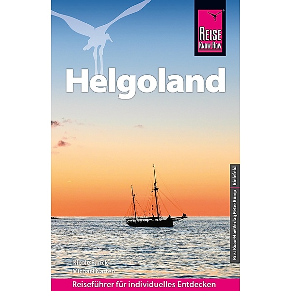 Reise Know-How Reiseführer Helgoland / Reiseführer, Nicole Funck, Michael Narten