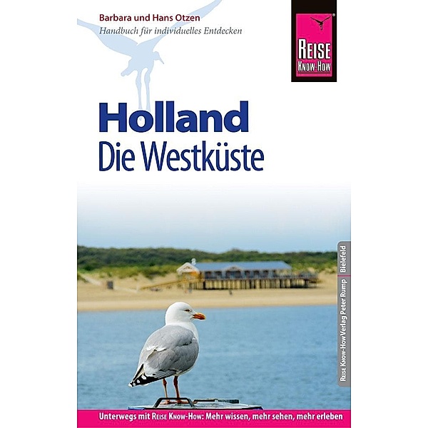 Reise Know-How Reiseführer Holland - Die Westküste, Barbara Otzen, Hans Otzen