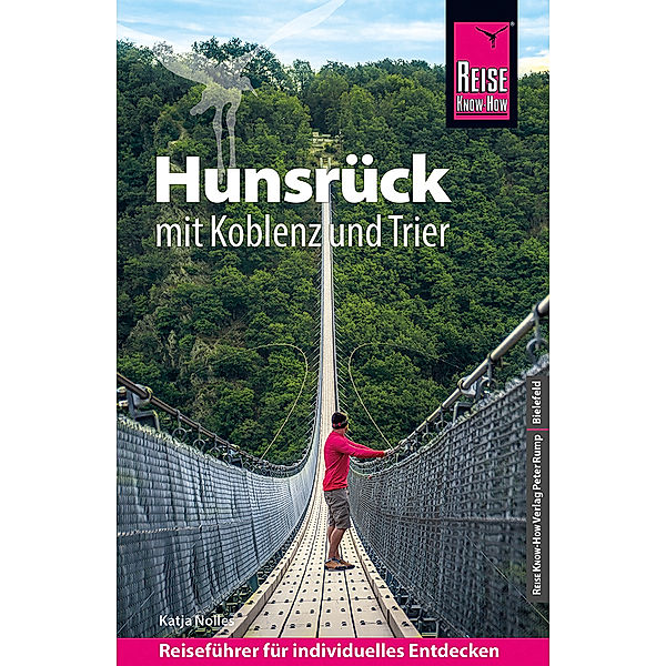 Reise Know-How Reiseführer Hunsrück mit Koblenz und Trier