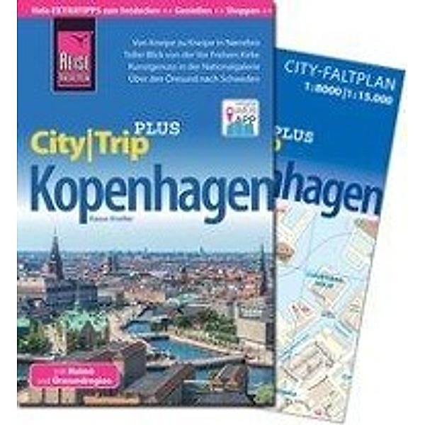 Reise Know-How Reiseführer Kopenhagen mit Malmö und Öresundregion (CityTrip PLUS), Rasso Knoller